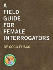 Cover of: Field Guide for Female Interrogators