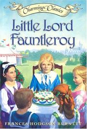 Little Lord Fauntleroy Book and Charm by Frances Hodgson Burnett, Johanna Ward, Jennifer Bassett