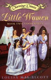 Cover of: Little Women Book Two Book and Charm: Good Wives (Charming Classics)