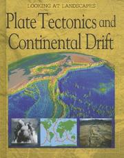 Cover of: Plate Tectonics And Continental Drift (Looking at Landscapes)