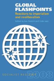 Cover of: Global Flashpoints: Reactions to Imperialism and Neoliberalism (Socialist Register)