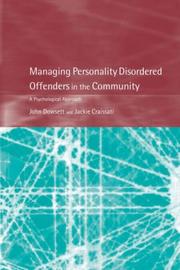 Managing personality disordered offenders in the community : a psychological approach