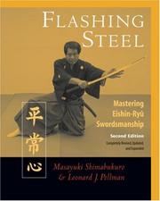 Cover of: Flashing Steel, 2nd edition: Mastering Eishin-Ryu Swordsmanship