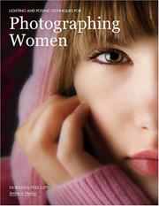 Cover of: Lighting and Posing Techniques for Photographing Women (Pro Photo Workshop)