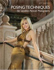 Cover of: Jeff Smith's Posing Techniques for Location Portrait Photography