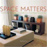 Cover of: Space Matters: Use the Wisdom of Vastu to Create a Healthy Home. 11 Top Designers Show You How