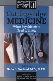Cover of: Cutting Edge Medicine: What Psychiatrists Need to Know (62072) (Review of Psychiatry)