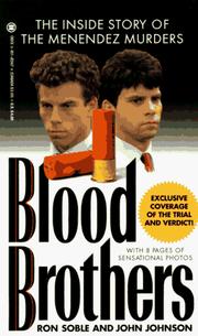 Cover of: Blood brothers: the inside story of the Menendez murders