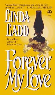 Cover of: Forever, My Love by Linda Ladd