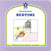 Bedtime by Joy Berry, Dana Regan