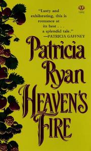 Cover of: Heaven's Fire by P. B. Ryan