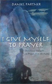 Cover of: I Give Myself to Prayer