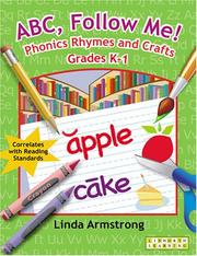 Cover of: ABC, Follow Me!: Phonics Rhymes and Crafts Grades K-1