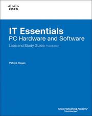 IT essentials : PC hardware and software labs and study guide