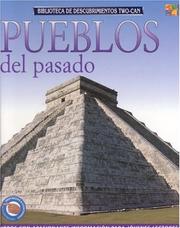 Pueblos Del Pasado (Discovery Guides ("Ancient Peoples")) by Claire Forbes