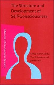 Cover of: The Structure And Development Of Self-Consciousness: Interdisciplinary Perspectives (Advances in Consciousness Research)