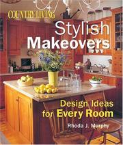Cover of: Country Living Stylish Makeovers: Design Ideas for Every Room (Country Living)