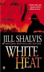 White heat by Jill Shalvis