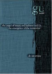 Cover of: The Angel of Luxury and Sadness (Vol. 1): The Emergence of the Normative Ennui Cycle