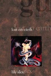 Cover of: Lost on Earth by Lily Alex