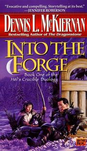 Cover of: Into the Forge (Mithgar)