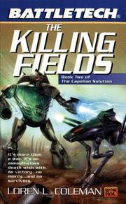 Cover of: Battletech 45: Killing Fields: Book II of the Capellan Solution (Battletech)