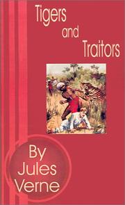 Cover of: Tigers and Traitors by Jules Verne