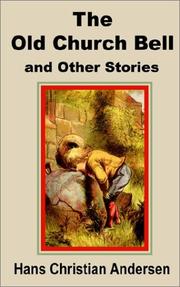 Cover of: The Old Church Bell and Other Stories