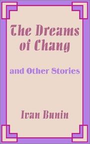 Cover of: The Dreams of Chang and Other Stories