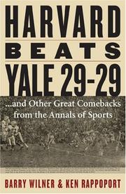 Cover of: Harvard Beats Yale 29-29: ...and Other Great Comebacks from the Annals of Sports