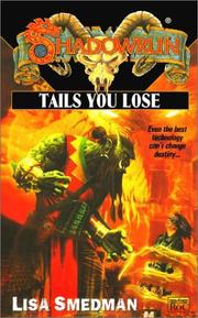 Cover of: Shadowrun 39: Tails you Lose (Shadowrun)
