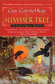 The summer tree by Guy Gavriel Kay