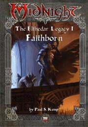 Cover of: Midnight Novel: The Elthedar Legacy I: Faithborn - Cancelled
