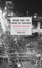 Cover of: Miami and the Siege of Chicago by Norman Mailer