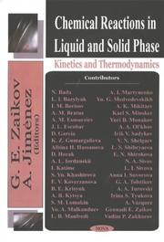 Cover of: Chemical Reactions in Liquid and Solid Phase: Kinetics and Thermodynamics