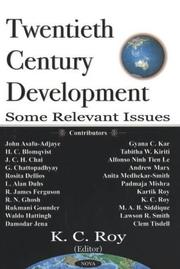 Twentieth century development : some relevant issues