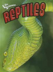 Cover of: Reptiles (Life Science) by Janice Parker