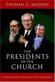 Cover of: Presidents Of The Church by Truman G. Madsen