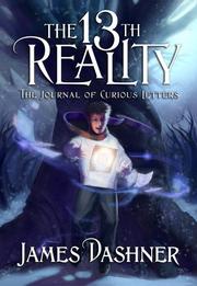 Cover of: The Journal of Curious Letters (Book One of The 13th Reality Series)