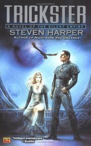 Cover of: Trickster: a novel of the silent empire