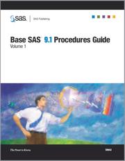 Cover of: Base SAS 9.1 Procedures Guide, Volumes 1, 2, 3 and 4