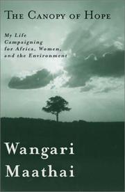 Cover of: The Canopy of Hope by Wangari Maathai