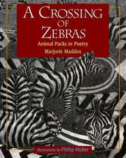 Cover of: A Crossing of Zebras: Animal Packs in Poetry