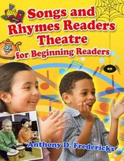 Songs and rhymes readers theatre for beginning readers