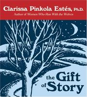 Cover of: The Gift of Story