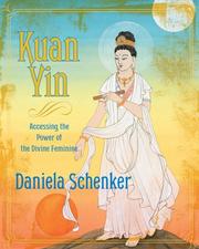 Kuan Yin by Daniela Schenker