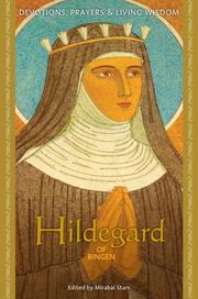 Cover of: Hildegard of Bingen (Devotions Prayers/Living Wisdm)