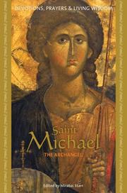 Cover of: Saint Michael: The Archangel (Devotions, Prayers & Living Wisdom)