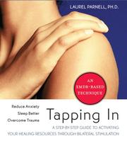 Tapping in by Laurel, Ph.D. Parnell