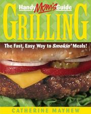 Cover of: Handymom's Guide to Grilling